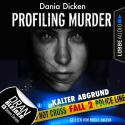 Cover - Laurie Walsh - Profiling Murder - Folge 2 - Kalter Abgrund