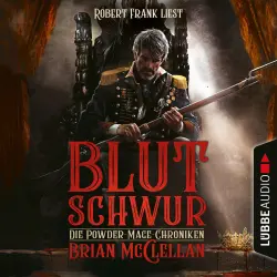Cover - Brian McClellan - Die Powder-Mage-Chroniken 1 - Blutschwur