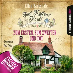 Cover - Nathalie Ames ermittelt - Tee? Kaffee? Mord! - Folge 8 - Zum Ersten, zum Zweiten ... und tot