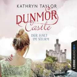 Cover - Kathryn Taylor - Dunmor Castle 2 - Der Halt im Sturm