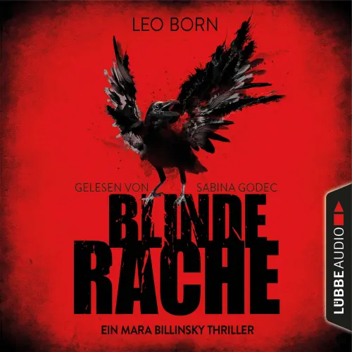 Cover - Leo Born - Ein Fall für Mara Billinsky 1 - Blinde Rache - Ein Mara Billinsky Thriller