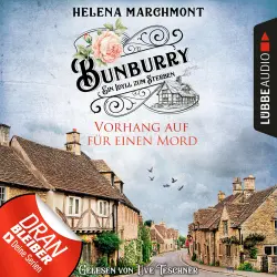 Cover - Helena Marchmont - Ein englischer Cosy-Krimi - Bunburry - Folge 1 - Vorhang auf für einen Mord - Ein Idyll zum Sterben