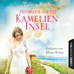 Cover - Tabea Bach - Kamelien-Insel 3 - Heimkehr auf die Kamelien-Insel