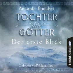 Cover - Amanda Bouchet - Tochter der Götter - Der erste Blick
