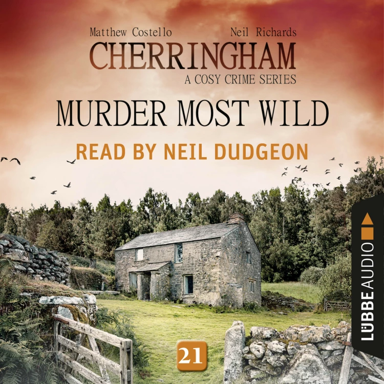 Cover von Matthew Costello - Cherringham: A Cosy Crime Series - Episode 21 - Murder Most Wild