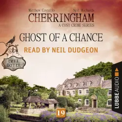 Cover - Matthew Costello - Cherringham: A Cosy Crime Series - Episode 19 - Ghost of a Chance