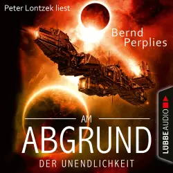 Cover - Bernd Perplies - Am Abgrund der Unendlichkeit