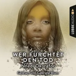 Cover - Nnedi Okorafor - Wer fürchtet den Tod