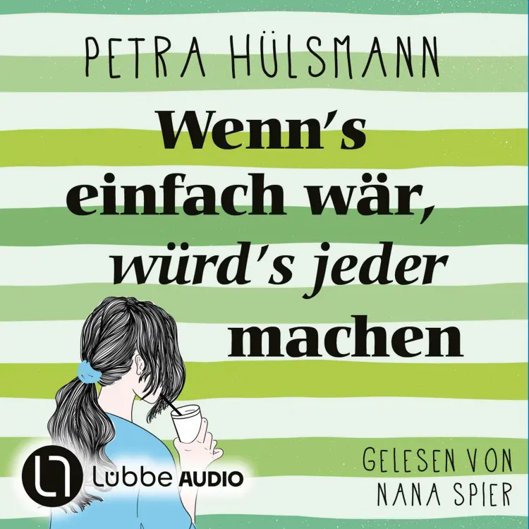 Cover von Petra Hülsmann - Wenn's einfach wär, würd's jeder machen