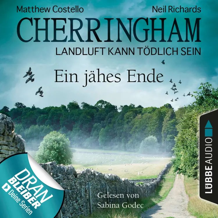 Cover von Cherringham - Landluft kann tödlich sein - Folge 31 - Ein jähes Ende