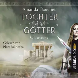 Cover - Amanda Bouchet - Tochter-der-Götter-Trilogie 1 - Glutnacht