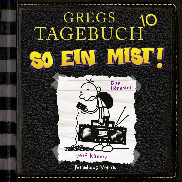 Cover von Jeff Kinney - Gregs Tagebuch - Folge 10 - So ein Mist!