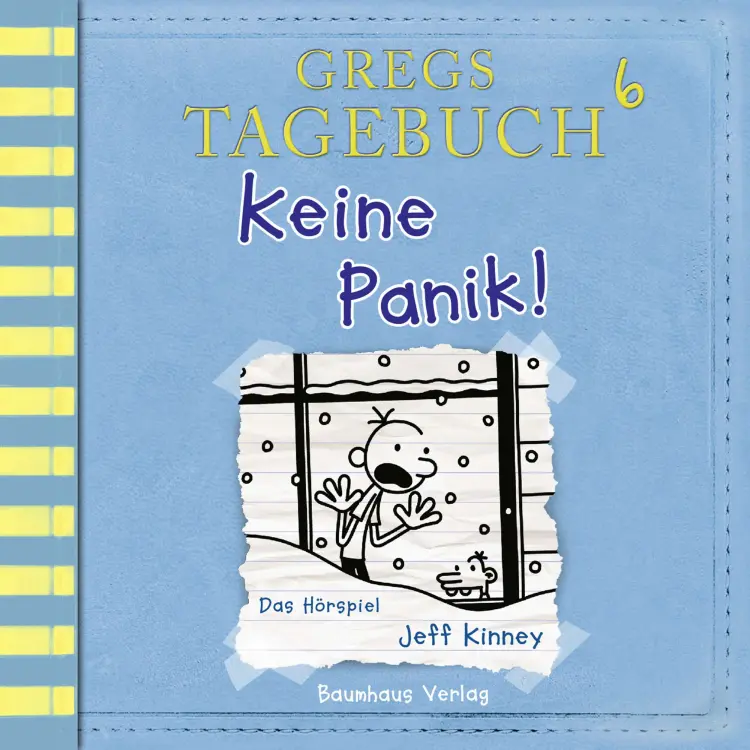 Cover von Jeff Kinney - Gregs Tagebuch - Folge 6 - Keine Panik!
