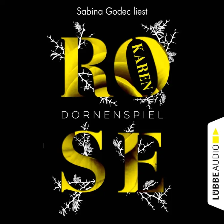 Cover von Karen Rose - Dornenspiel