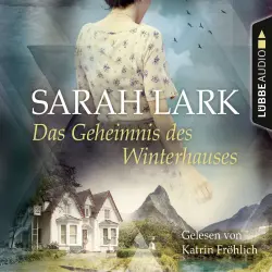 Cover - Sarah Lark - Das Geheimnis des Winterhauses