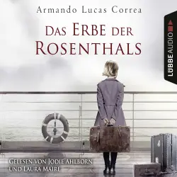 Cover - Armando Lucas Correa - Das Erbe der Rosenthals