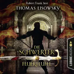 Cover - Thomas Lisowsky - Die Schwerter - Die High-Fantasy-Reihe - Folge 7 - Feuerteufel