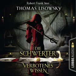 Cover - Thomas Lisowsky - Die Schwerter - Die High-Fantasy-Reihe 6 - Verbotenes Wissen