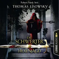 Cover - Thomas Lisowsky - Die Schwerter - Die High-Fantasy-Reihe 4 - Hexenjagd