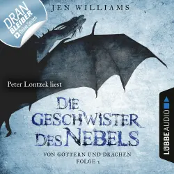 Cover - Jen Williams - Von Göttern und Drachen - Folge 2 - Die Geschwister des Nebels