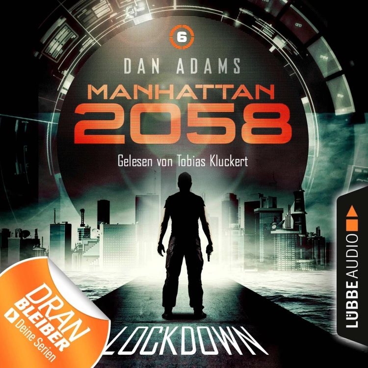 Cover von Manhattan 2058 - Folge 6 - Lockdown
