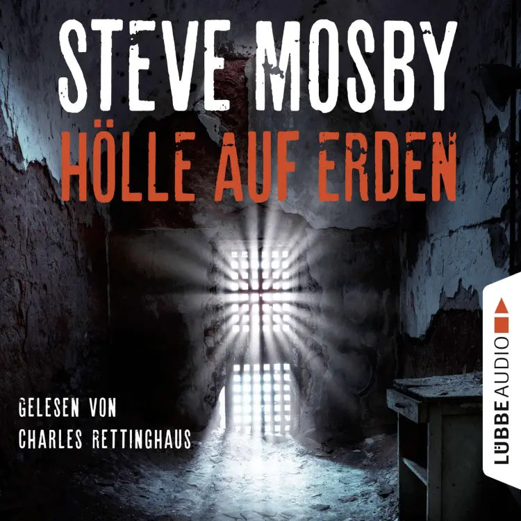 Cover von Steve Mosby - Hölle auf Erden