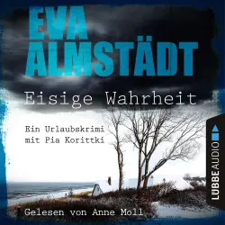 Cover - Eva Almstädt - Eisige Wahrheit - Ein Urlaubskrimi mit Pia Korittki