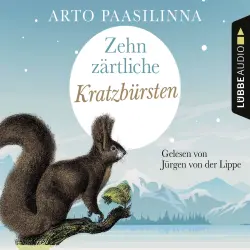 Cover - Arto Paasilinna - Zehn zärtliche Kratzbürsten