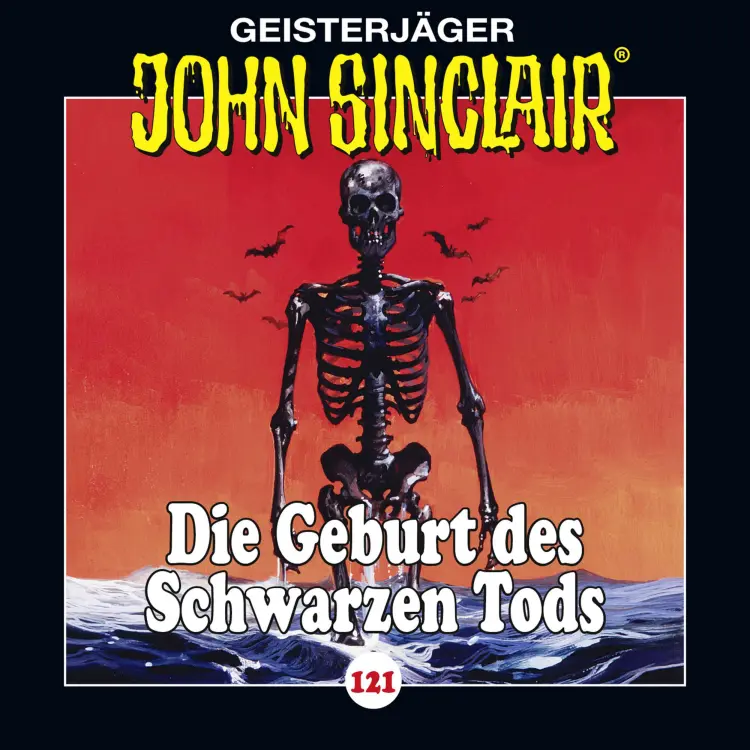 Cover von John Sinclair - Folge 121 - Die Geburt des Schwarzen Tods. Teil 3 von 4