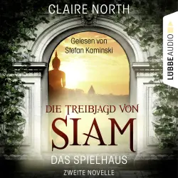 Cover - Claire North - Die Spielhaus-Trilogie - Novelle 2 - Die Treibjagd von Siam