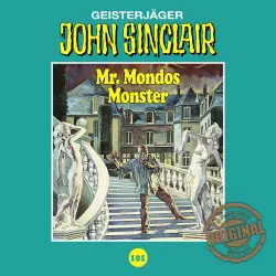 Cover - John Sinclair - Folge 101 - Mr. Mondos Monster. Teil 1 von 2