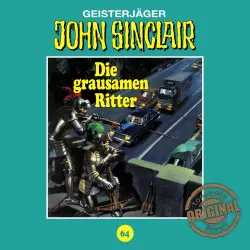 Cover - John Sinclair - Folge 64 - Die grausamen Ritter. Teil 1 von 2