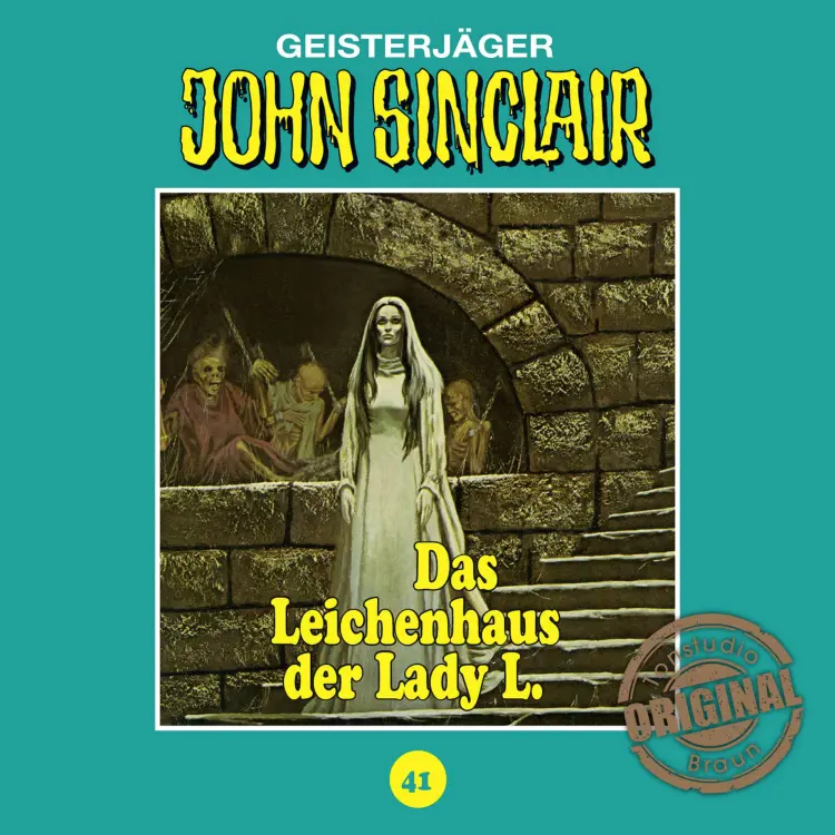 Cover von Jason Dark - Folge 41 - Das Leichenhaus der Lady L.