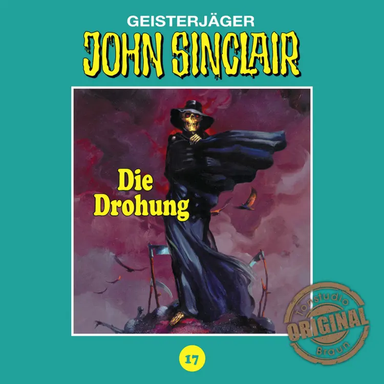 Cover von Jason Dark - Folge 17 - Die Drohung. Teil 1 von 3