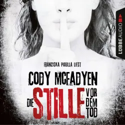 Cover - Cody Mcfadyen - Smoky Barrett 5 - Die Stille vor dem Tod
