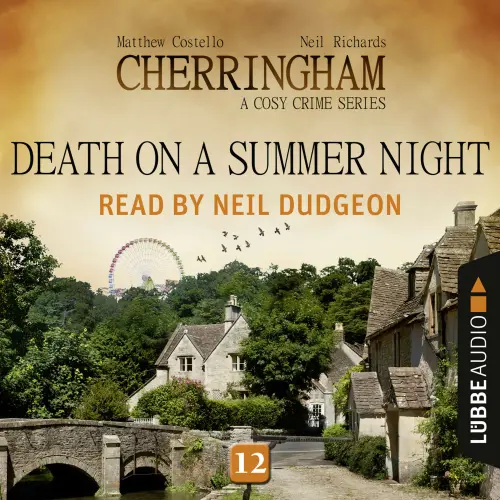 Cover von Matthew Costello - Cherringham: A Cosy Crime Series - Episode 12 - Death on a Summer Night