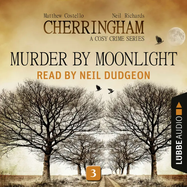 Cover von Matthew Costello - Cherringham: A Cosy Crime Series - Episode 3 - Murder by Moonlight
