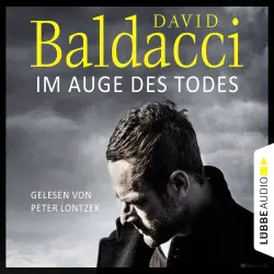 Cover - David Baldacci - Will Robie 3 - Im Auge des Todes - Will Robies dritter Fall