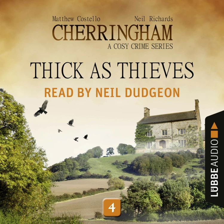 Cover von Matthew Costello - Cherringham: A Cosy Crime Series - Episode 4 - Thick as Thieves