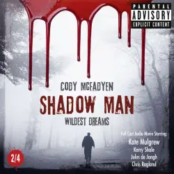 Cover - Cody Mcfadyen - Smoky Barrett Series - Pt. 2 - Shadow Man - Wildest Dreams