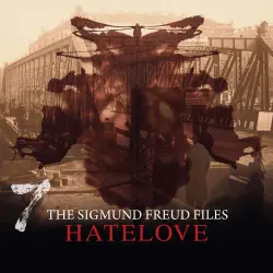 Cover - A Historical Psycho Thriller Series - The Sigmund Freud Files - Episode 7 - Hatelove