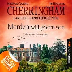 Cover - Cherringham - Landluft kann tödlich sein - Folge 13 - Morden will gelernt sein