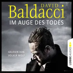 Cover - David Baldacci - Im Auge des Todes - Will Robies dritter Fall