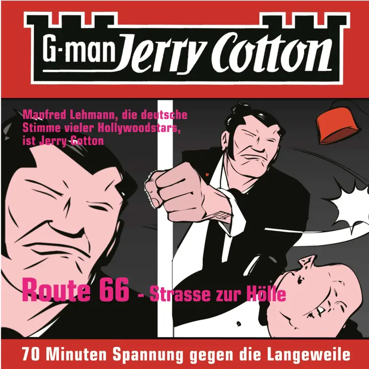 Cover von Jerry Cotton - Jerry Cotton - Folge 3 - Route 66 - Straße zur Hölle