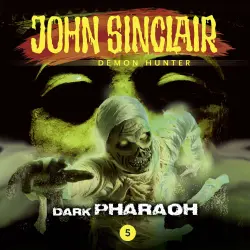 Cover - John Sinclair Demon Hunter - Episode 5 - Dark Pharaoh