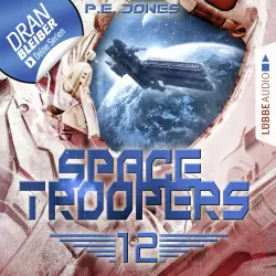 Cover - P. E. Jones - Space Troopers - Folge 12 - Der Anschlag