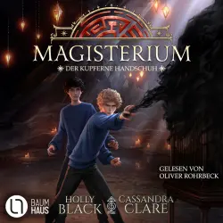 Cover - Cassandra Clare - Magisterium - Teil 2 - Der kupferne Handschuh