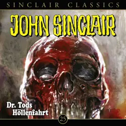 Cover - John Sinclair - Folge 25 - Dr. Tods Höllenfahrt