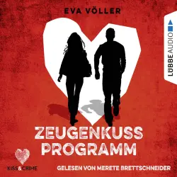 Cover - Eva Völler - Kiss & Crime - Band 1 - Zeugenkussprogramm
