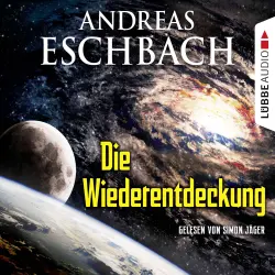 Cover - Andreas Eschbach - Die Wiederentdeckung - Kurzgeschichte